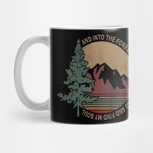 Into The Forest I Go To Find My Soul - Retro Vintage Tree and Mountain Illustration Mug